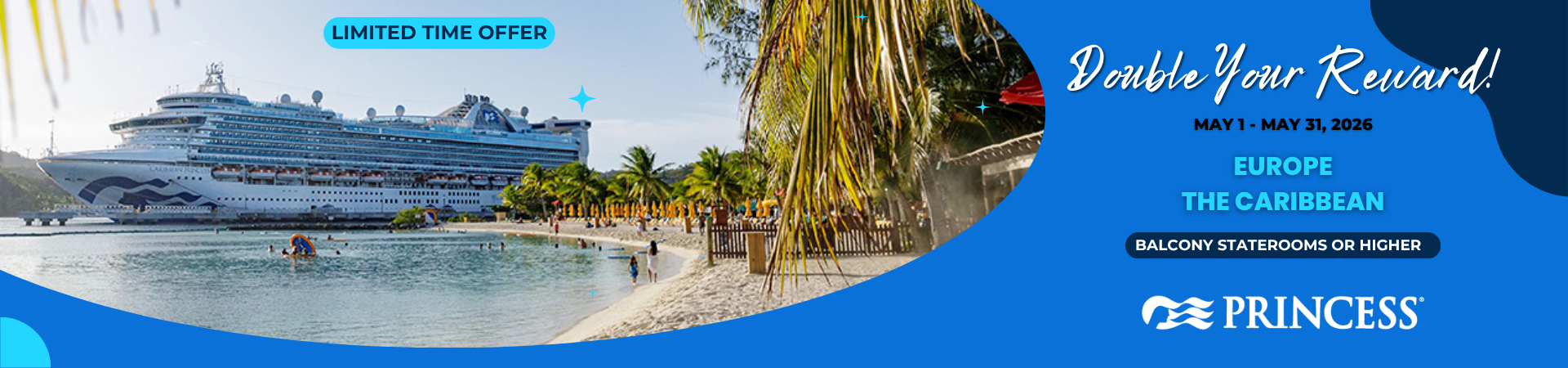 Princess Cruises LIMITED TIME OFFER